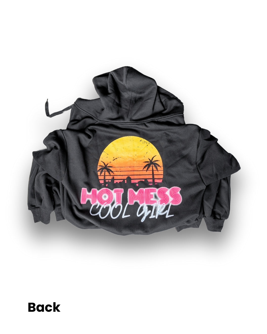 Hot Mess Cool Girl Hoodie