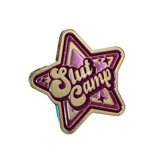 Slut Camp Pin